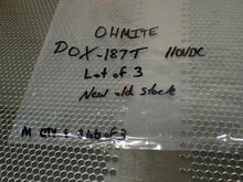 Load image into Gallery viewer, Ohmite DOX-187T 110VDC Relays New No Box (Lot of 3) See All Pictures
