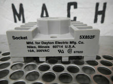 Load image into Gallery viewer, Dayton 5X852F Relay Sockets 10A 300VAC 8 Position Used With Warranty (Lot of 2)
