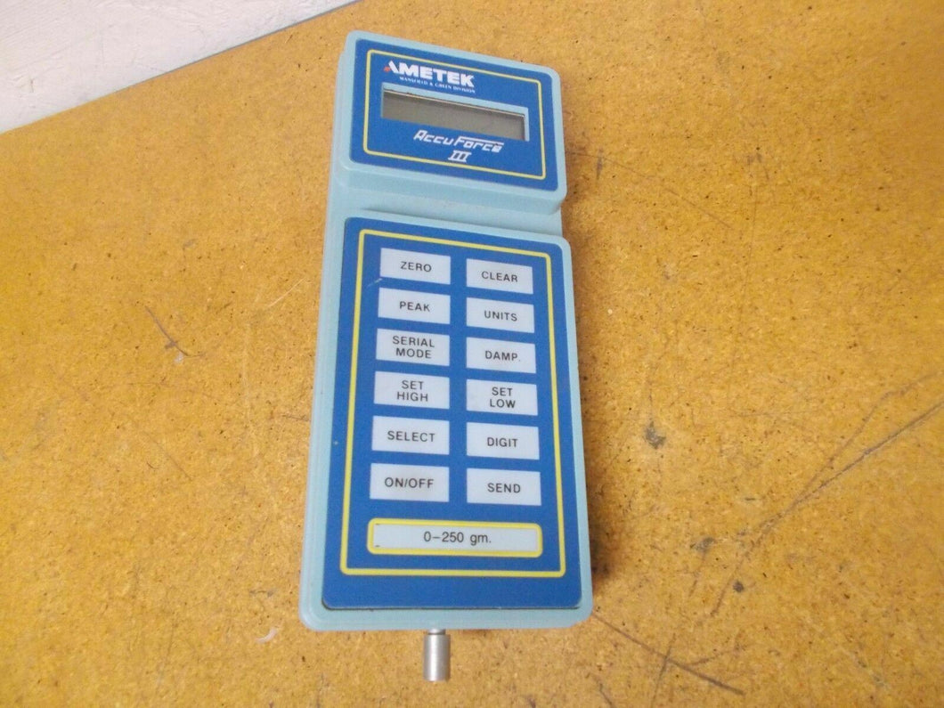 AMETEK AccuForce III Digital Force Gauge 0-250 gm. Gently Used