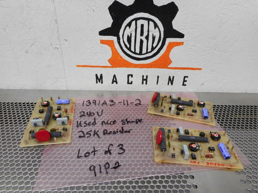 91P-2 Pico 3 Circuit Board 1391A3-11-2 240V 25K Resistor Used Warranty (3 Lot)