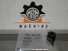 Load image into Gallery viewer, TB-80-39 MWD 110V 60CYC Coil Used With Warranty See All Pictures

