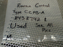 Load image into Gallery viewer, Rowan Control Type CCPB-A 84387421 Circuit Breaker Used W/ Warranty See All Pics
