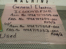Load image into Gallery viewer, General Electric IC600YB831B Input Module Asm. No. 44A717559-G01 Used Warranty
