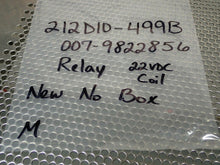 Load image into Gallery viewer, 212D10-499B 007-9822856 Relay 22VDC Coil New No Box See All Pictures

