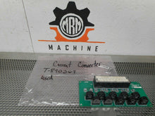 Load image into Gallery viewer, Current Converter T-890369 Board Used With Warranty
