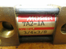 Load image into Gallery viewer, MOSIER TA2-1A Cylinder Bore 3/4&quot; Stroke 3/8&quot; Gently Used
