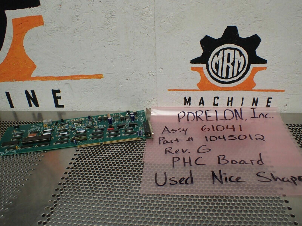 PORELON 1045012 Assy. 61041 Rev. G PHC Board Used With Warranty