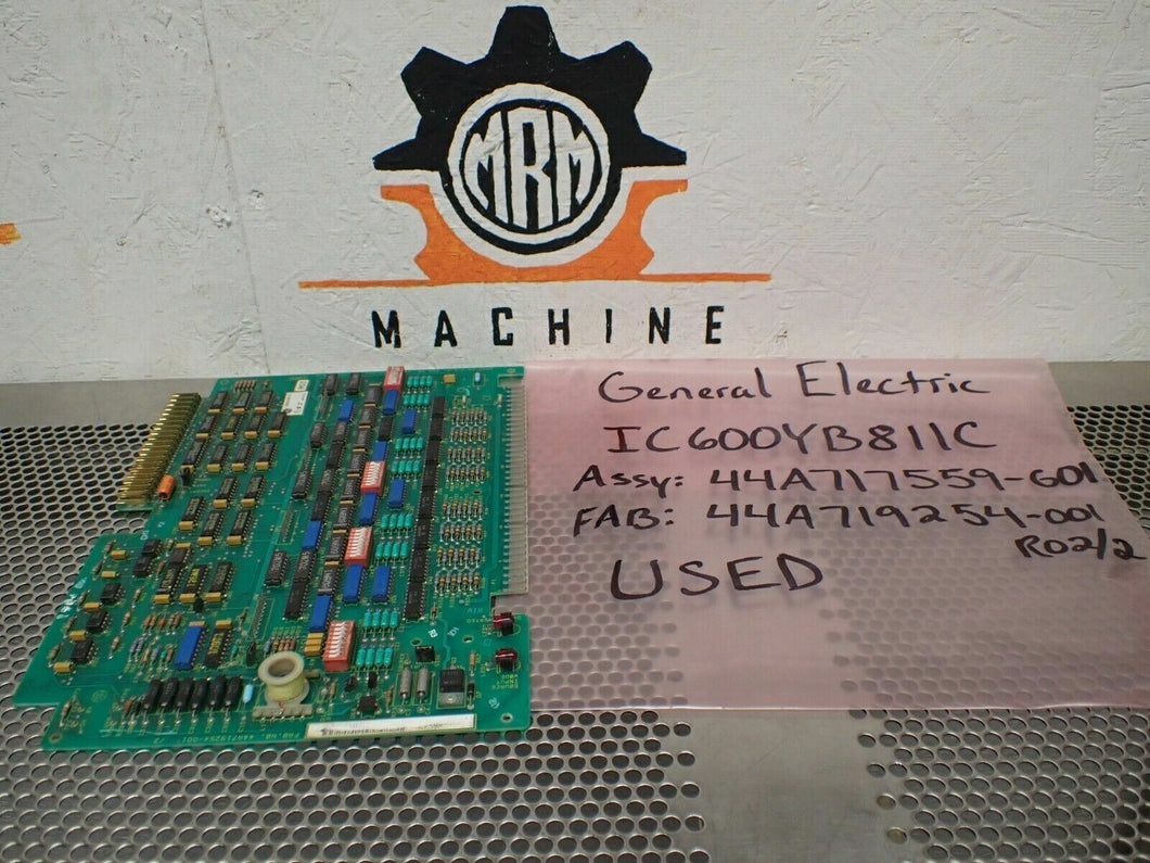 General Electric IC600YB811C Input Module Asm. No. 44A717559-G01 Used Warranty