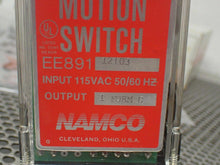 Load image into Gallery viewer, NAMCO EE891-12103 Motion Switch Input: 115VAC 50/60Hz New In Box
