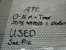 Load image into Gallery viewer, ATC Heinicke 309B M90015 1 120/60 10-15 Minute Timer Used With Warranty
