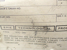 Load image into Gallery viewer, ERIE 0831-000-C0K0-0209 Capacitors New Old Stock (Approximately 2000)
