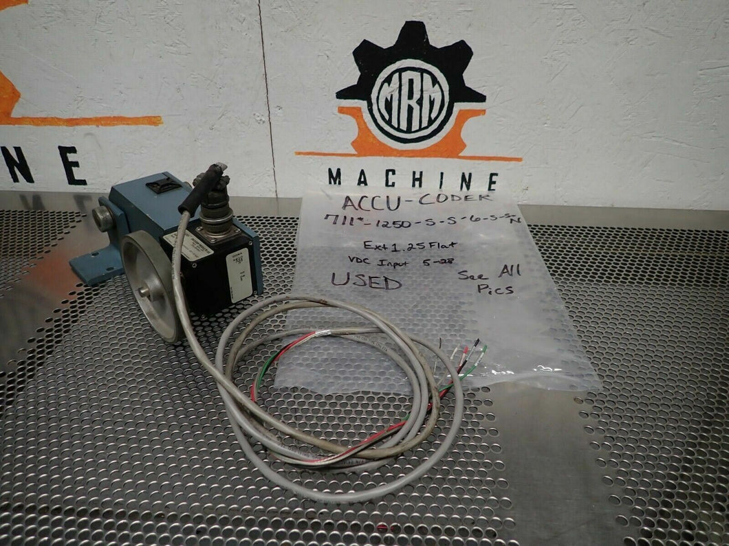 ACCU-CODER 711*-1250-S-S-6-S-S-N EXT1.25 FLAT 5-28VDC Input Used With Warranty