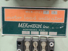 Load image into Gallery viewer, MEKontrol Inc. MEK-2127 P 5 Meter Load Indicator Used Nice Shape With Warranty
