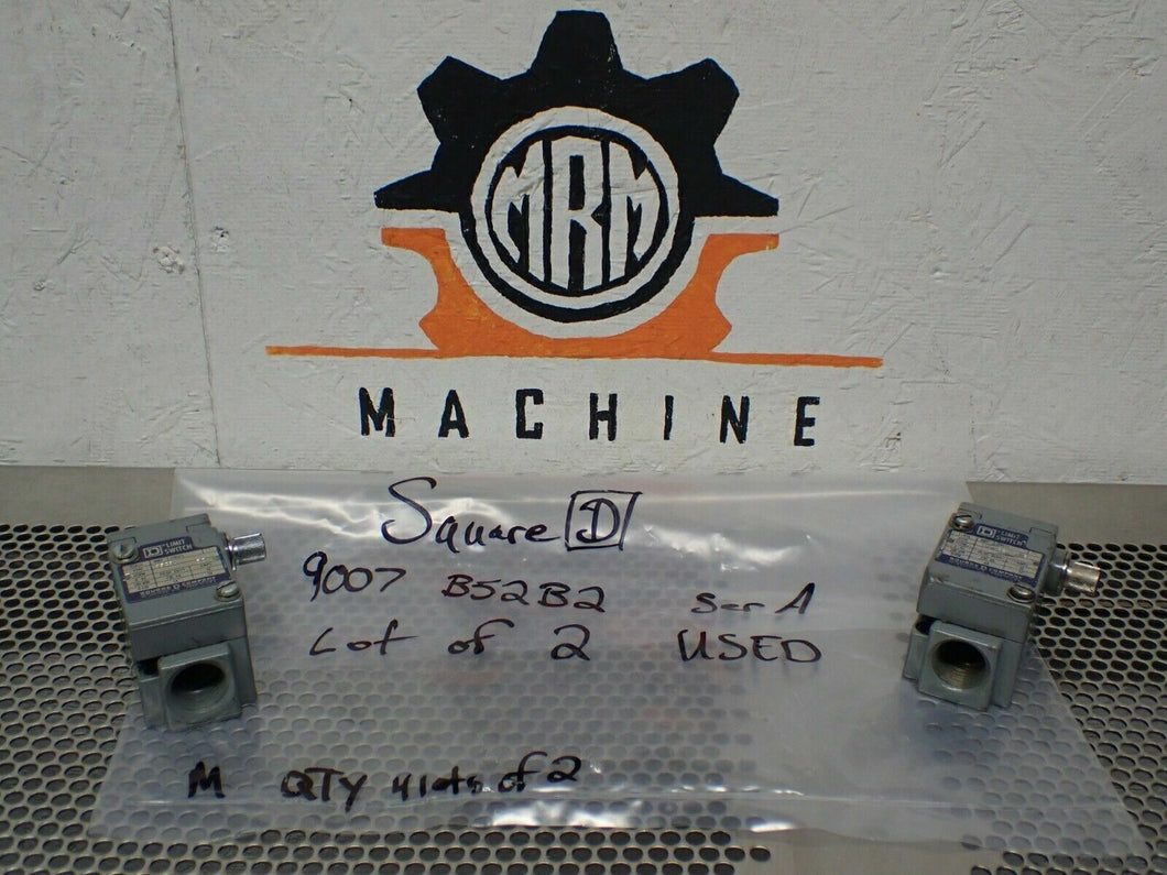 Square D 9007-B52B2 Ser A Limit Switches Used With Warranty (Lot of 2)