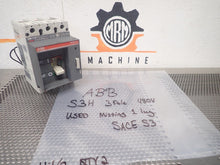 Load image into Gallery viewer, ABB SACE S3 S3H Circuit Breaker 225A 3 Pole Used With Warranty See All Pictures
