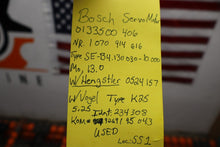 Load image into Gallery viewer, BOSCH 1070914616 0133500406 SE-B4.130.030-10.000 Servo Motor &amp; Vogel Type K25
