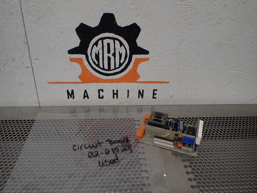 02-0152G 10-0011 2-51-9115 Circuit Board Used With Warranty See All Pictures