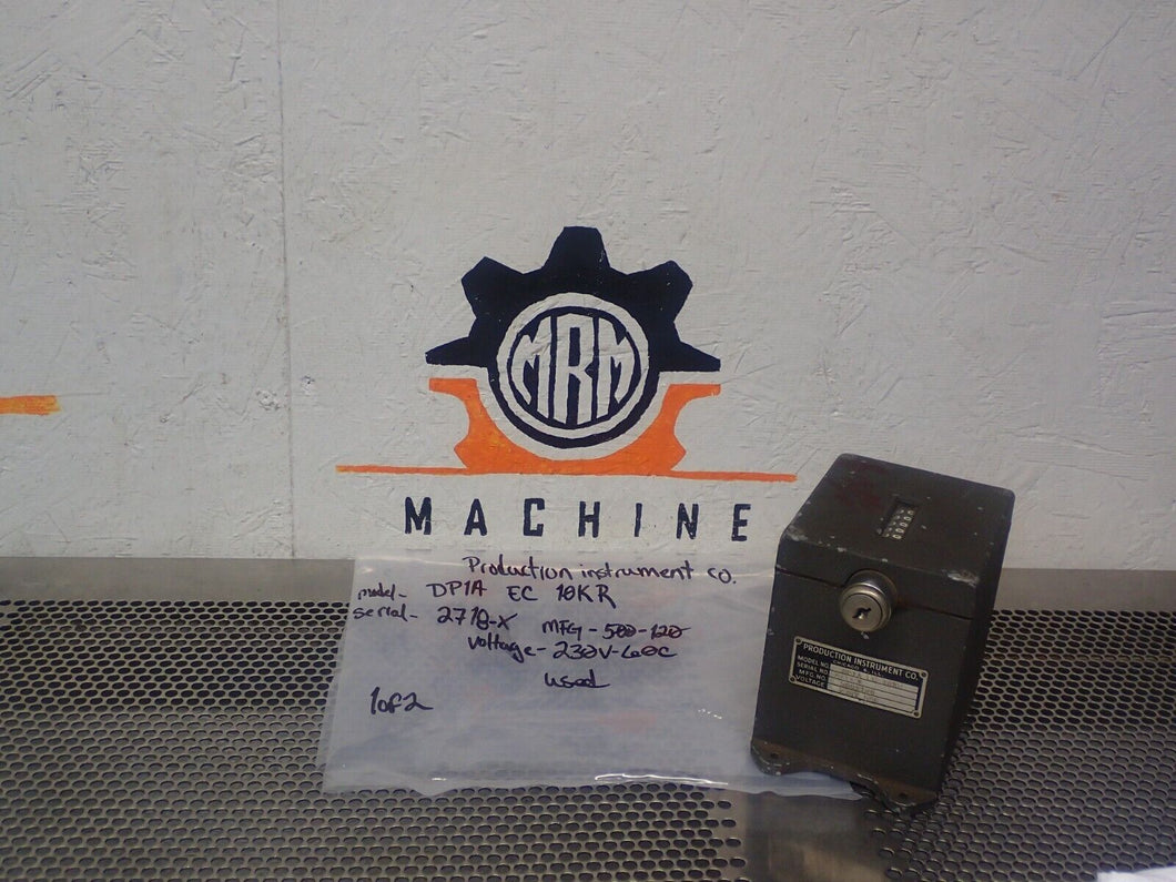 Production Instrument DP1A EC 10KR 6-Digit Counter 230V 60C Used With Warranty