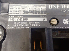 Load image into Gallery viewer, Allen Bradley 1494V-DS60 Ser A Disconnect Switch 60A 600VAC-250VDC See All Pics
