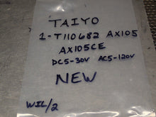 Load image into Gallery viewer, TAIYO 1-T110682 AX105 AX105CE DC5-30V AC5-20V Reed Switch New Old Stock
