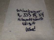 Load image into Gallery viewer, Schlumberger Rr 333 1/3 Kilowatthour Meters Used With Warranty (Lot of 2)

