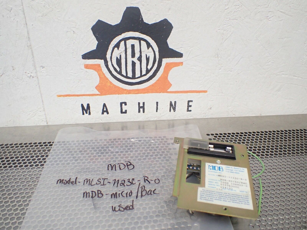 MDB Systems Model MLSI-1123C-R-0 MDB-MICRO/BAC Assy 01035300C 110VAC Used