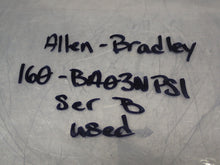 Load image into Gallery viewer, Allen Bradley 160-BA03NPS1 Ser B FRN 5.01 Speed Control 460V Used With Warranty
