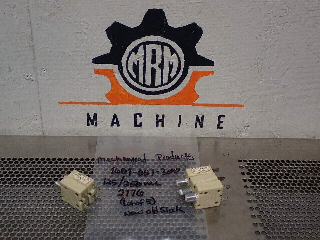 Mechanical Products 1601-001-300 125/250VAC Circuit Breakers New (Lot of 5)