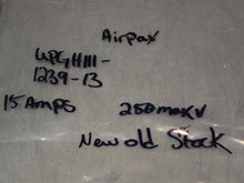 Load image into Gallery viewer, Airpax UPGH111-1239-13 Circuit Breaker 15A 250V New Old Stock
