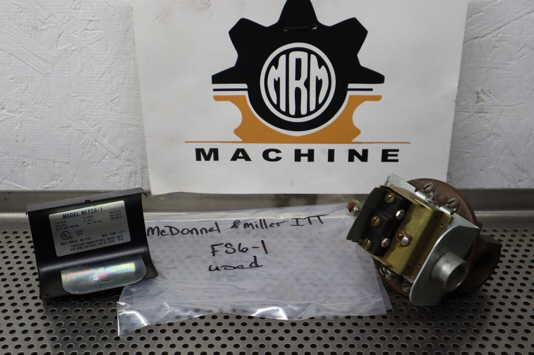 Mcdonnell & Miller ITT FS6-1 Flow Switch Used With Warranty See All Pictures