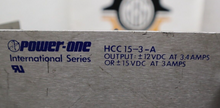 Load image into Gallery viewer, Power-One HCC15-3-A Power Supply 12VDC At 3.4A 15VDC At 3A Used With Warranty
