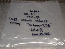 Load image into Gallery viewer, Airpax UPL111-137-17 Circuit Breakers 3A 250V 50/60Hz 3.75A Trip New (Lot of 3)
