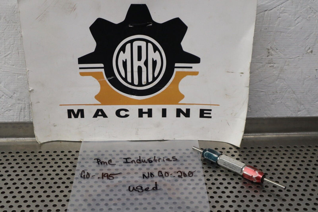 PMC Industries GO .195 NOGO .200 Pin Plug Gage Used With Warranty