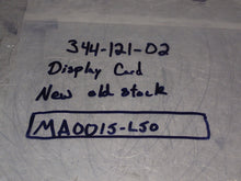 Load image into Gallery viewer, 344-121-02 MA0015-L50 Display Card New Old Stock (Lot of 4)
