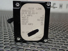 Load image into Gallery viewer, Airpax IEG1111-1-61-8.00-01-V Circuit Breaker 8A 250V 50/60Hz Used W/ Warranty
