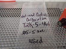 Load image into Gallery viewer, NCC T2K-5-461 Solid State Timer .05-5 Sec Range 120VAC 50/60Hz Used W/ Warranty
