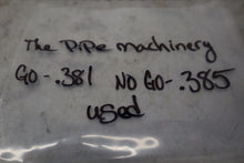Load image into Gallery viewer, The Pipe Machinery GO .381 NOGO .385 Pin Plug Gage Used With Warranty
