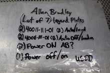 Load image into Gallery viewer, Allen Bradley (4) 4011-111-01 (2) Power On (1) Power Off/On Legend Plates
