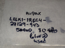 Load image into Gallery viewer, Airpax LELK1-1REC4-27129-943 50A 80V Circuit Breakers Used Warranty (Lot of 2)
