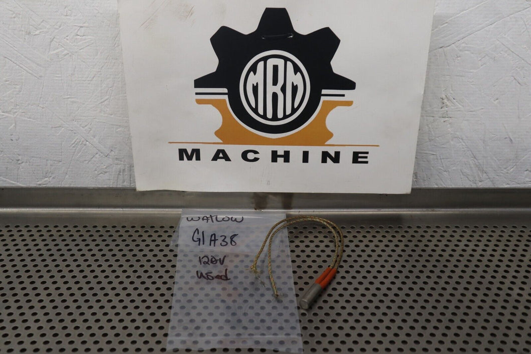 Watlow G1A38 120V 150W Heater Cartridge Used With Warranty See All Pictures
