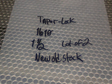 Load image into Gallery viewer, 1610 1-1/2 Taper Lock Bushings New Old Stock (Lot of 2) Slight Surface Rust
