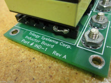Load image into Gallery viewer, Trilogy Systems IND-1 REV A Inductor Board USC-7-0 Gently Used
