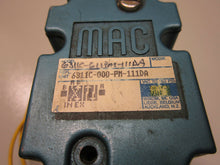 Load image into Gallery viewer, MAC Valves 6311C-611-PM-111DA Pneumatic Valve With Manifold Used With Warranty
