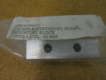 Load image into Gallery viewer, Norgren QM/46040/21 Mounting Block Lintra-Cyl. 40MM New
