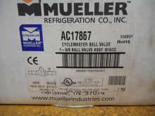 Load image into Gallery viewer, MUELLER AC17867 1-5/8&quot; Inlet/Outlet Cyclemaster Ball Valve New Old Stock
