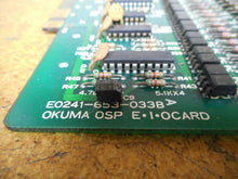 Load image into Gallery viewer, OKUMA E0241-653-033B OSP E-I-O Cards Used With Warranty (Lot of 4)
