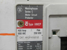 Load image into Gallery viewer, Westinghouse HM2P4XWS10 Type HMCP Ser C Circuit Breaker 400A 2Pole 600VAC 250VDC
