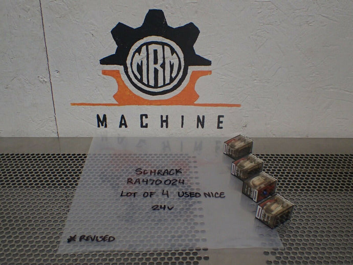 SCHRACK RA470024 24V Relays 14 Blade Used With Warranty (Lot of 4) - MRM Machine