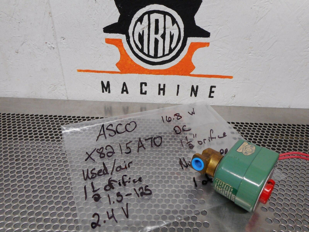 ASCO X8215A70 Solenoid Valve 24V 15-125PSI 16.8 Watts Used With Warranty
