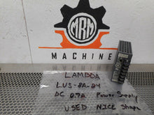Load image into Gallery viewer, LAMBDA LUS-8A-24 Power Supply DC 0.7A Used Nice Shape With Warranty
